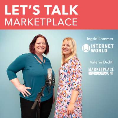 Let's talk Marketplace_Podcast der Marketplace Uni und Internet World